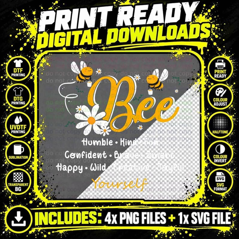 Bee Happy Kind Brave Humble Smart Positive Bumblebee Png SVG Digital Bundle