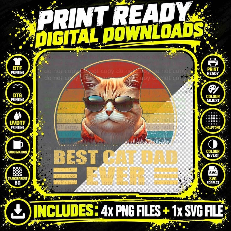 Best Cat Dad Ever Father's Day Gift Father Cat Daddy for Png SVG Digital Bundle
