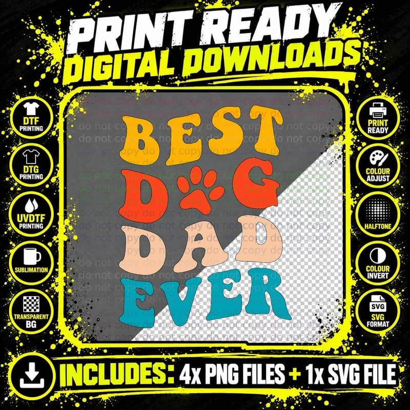 Best Dog Dad Ever T Shirt Fathers Day Dog Dad Retro Png SVG Digital Bundle