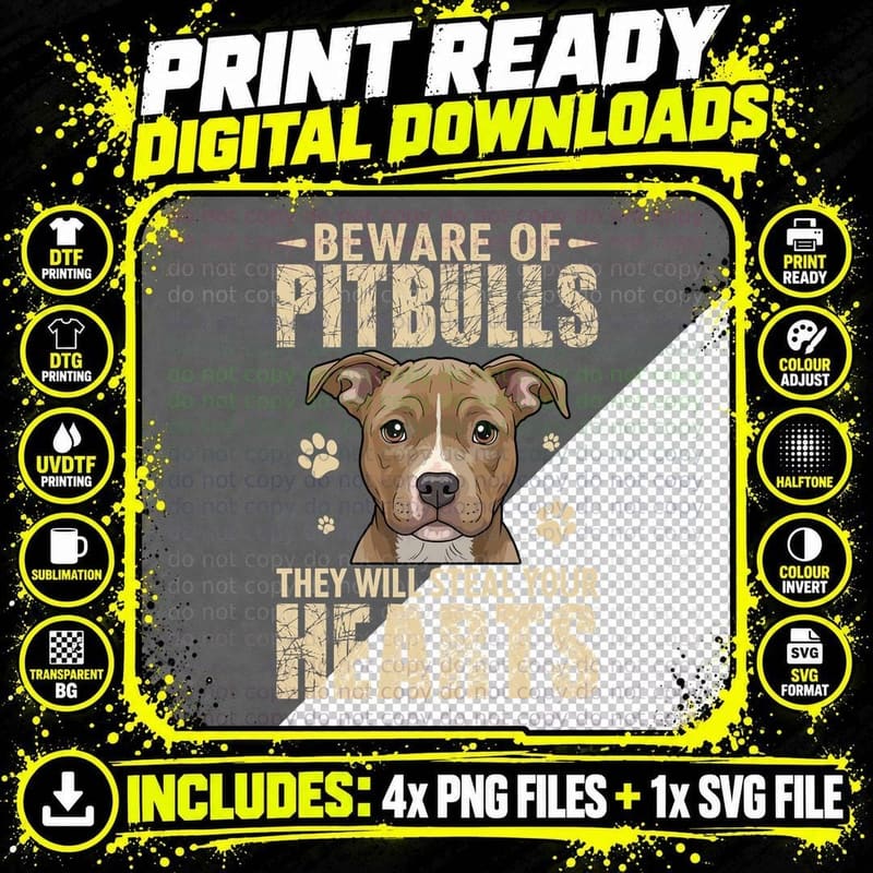 Beware of Pitbulls They Will Steal Your Hearts Funny Dog Png SVG Digital Bundle