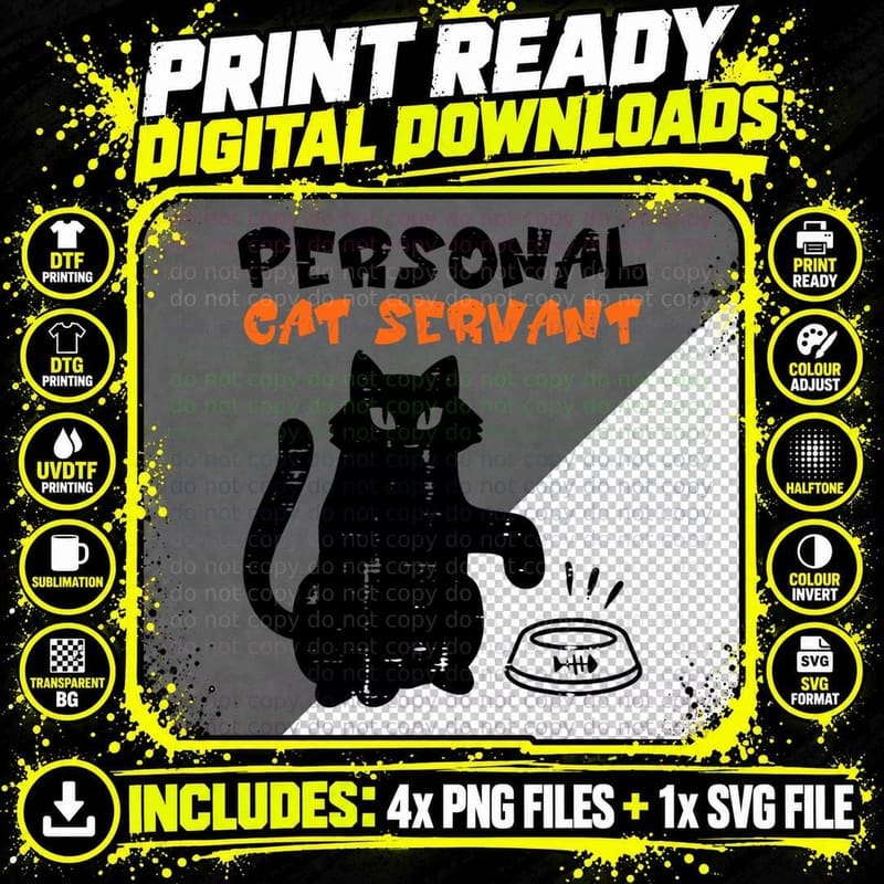 Black Cat Personal Servant Funny Fur Mom Dad Men Women Png SVG Digital Bundle
