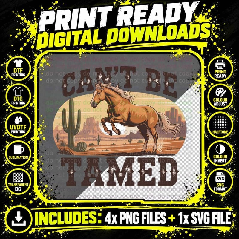 Can't Be Tamed Western Design T-Shirt Png SVG Digital Bundle