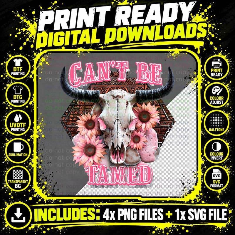 Can't Be Tamed Western T-Shirt, Cow Skull with Flowers Png SVG Digital Bundle