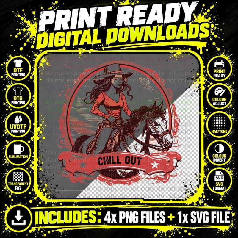 Chill Out Western T-Shirt, Cowgirl Riding Horse in Png SVG Digital Bundle