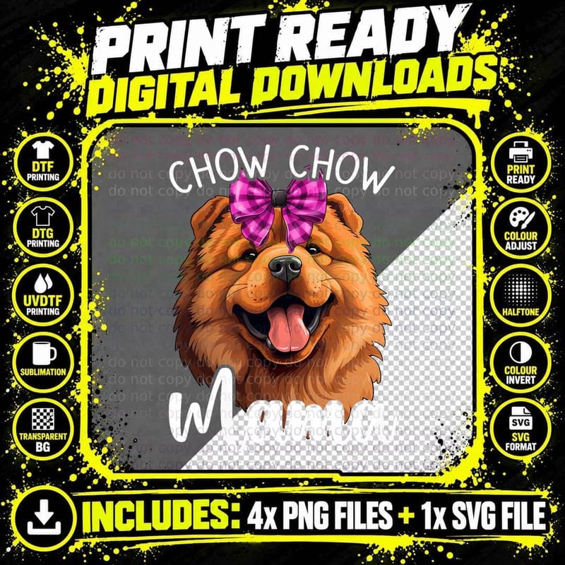 Chow Mama, Chow, Dog Mom Gift, Pet Lover, for Women Png SVG Digital Bundle