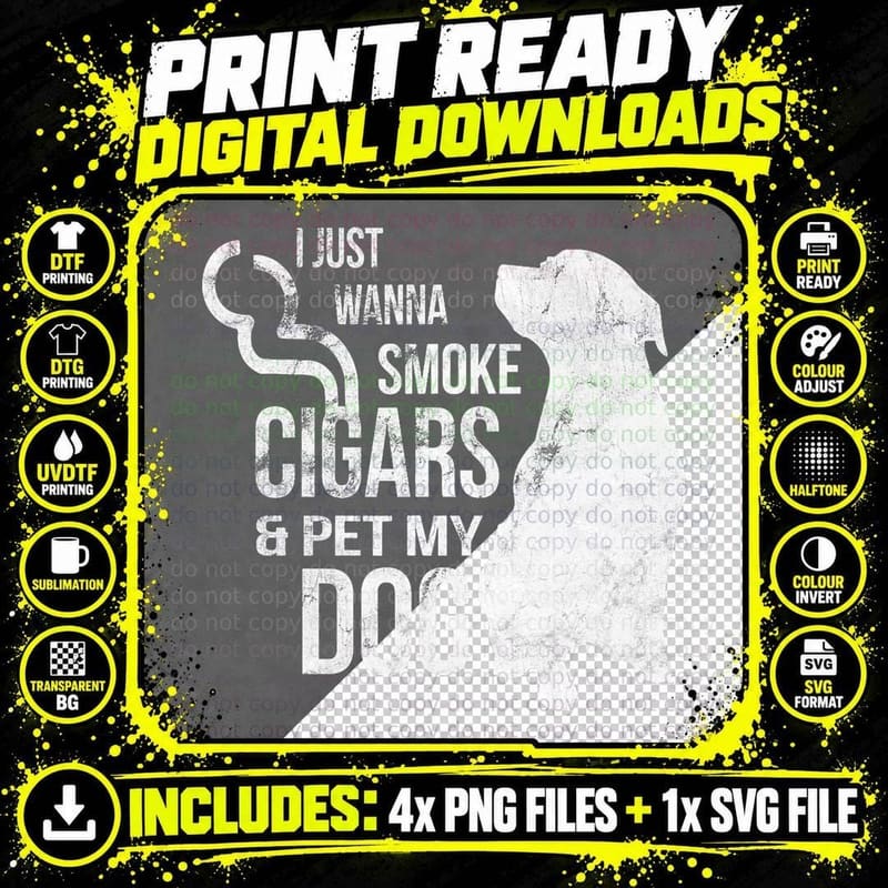 Cigar and Dog Lover Cigars to Smoke and Pet the Dog Png SVG Digital Bundle