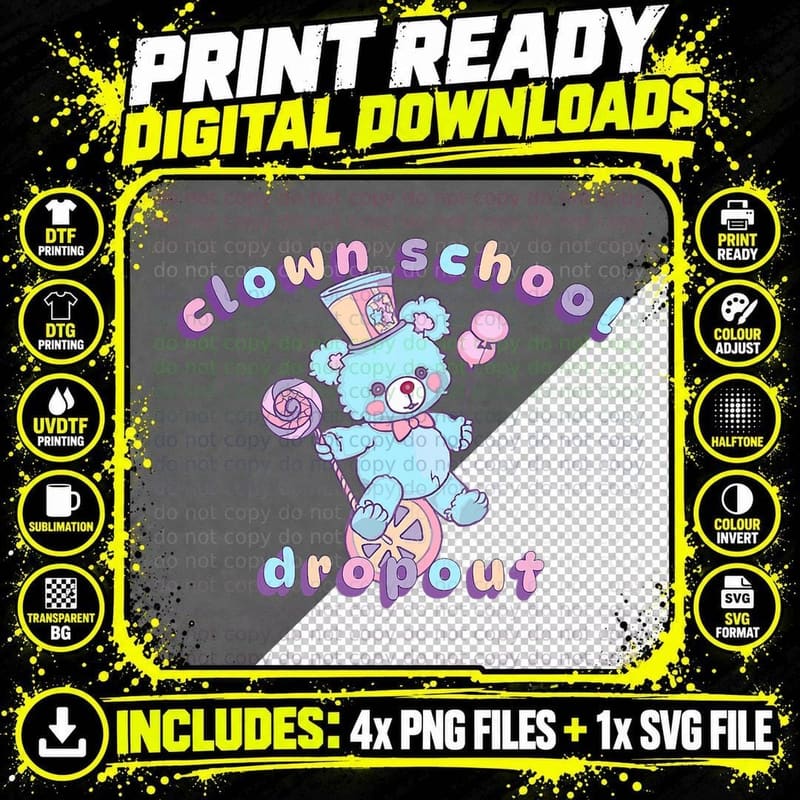 Clown School Dropout Pastel Goth Teddy Bear Clowncore Png SVG Digital Bundle