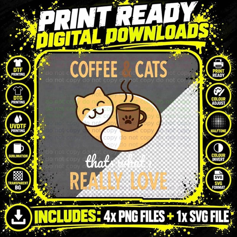 Coffee & Cats Funny Cat Lover Gift, Coffee Enthusiast Png SVG Digital Bundle