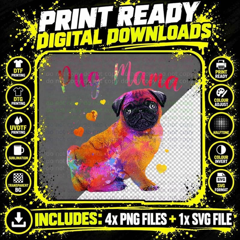 Cool Pug Mama for Mom Women Dog Pug Lovers Fur Baby Png SVG Digital Bundle