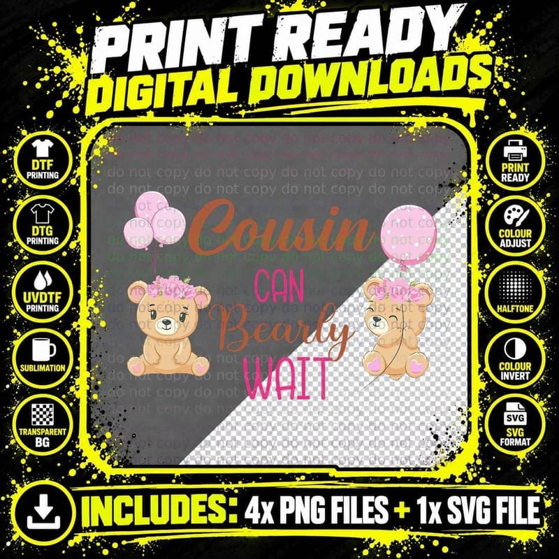 Cousin Can Bearly Wait Bear Gender Neutral Girl Baby Png SVG Digital Bundle