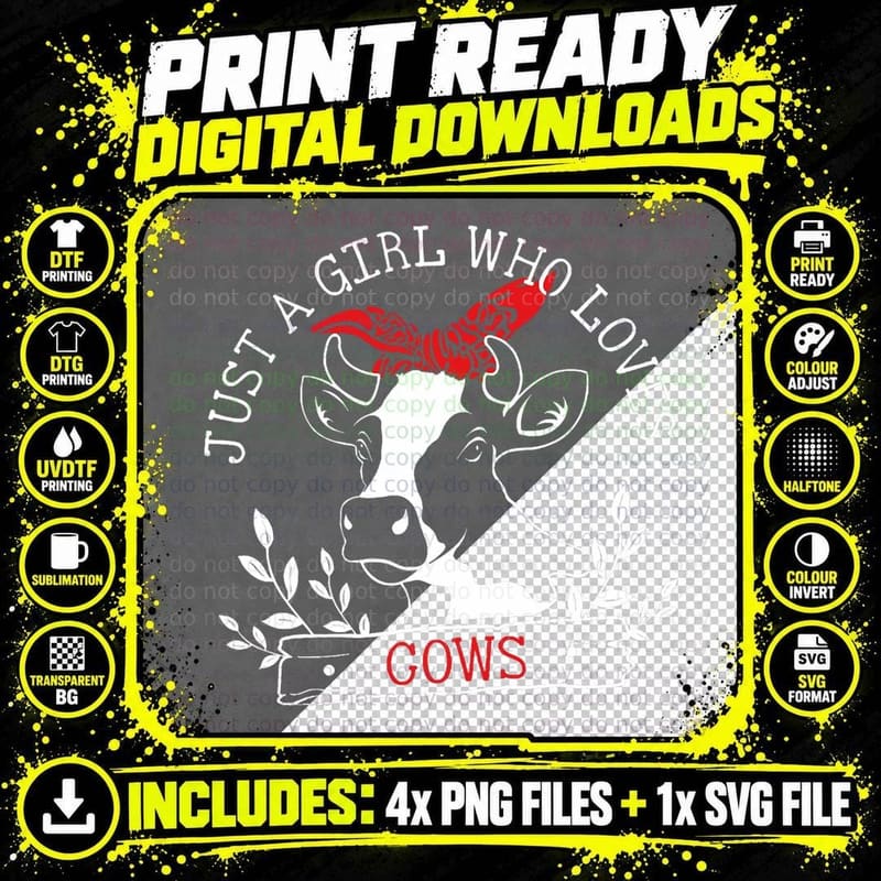 Cow Just a Girl Who Loves Cows Women Farmer Farm Flower Png SVG Digital Bundle