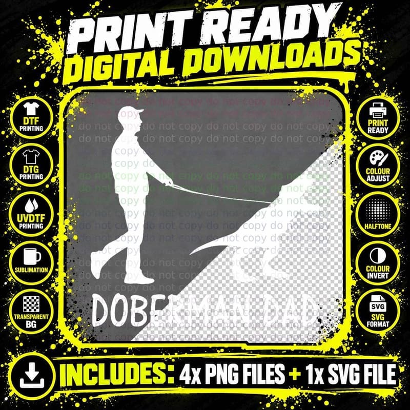 Doberman Dad Dobe Dinosaur Dobie Dog Owner Funny Fathers Png SVG Digital Bundle
