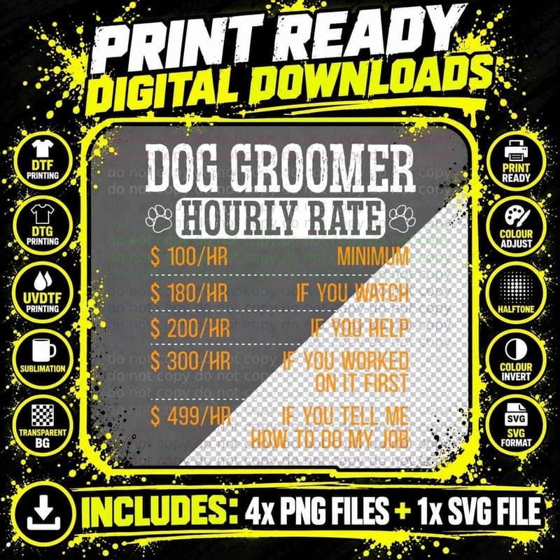 Dog Groomer Hourly Rate Pet Grooming Furologist Fur Png SVG Digital Bundle