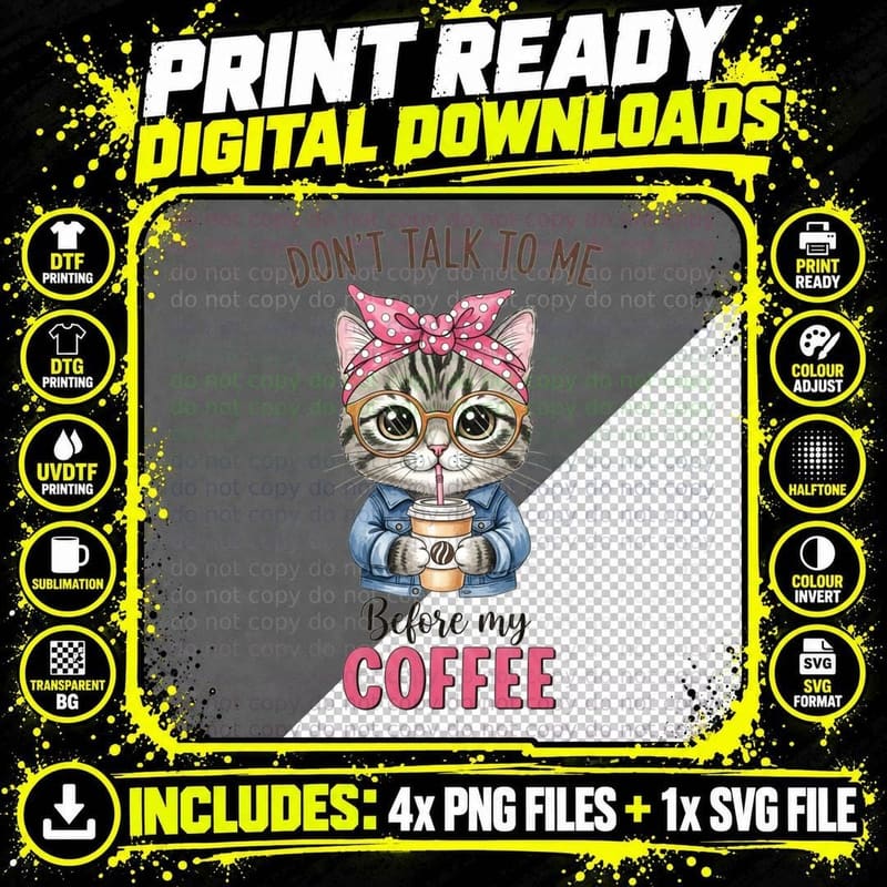 Don't Talk to Me Before My Coffee Sarcastic Animal Png SVG Digital Bundle
