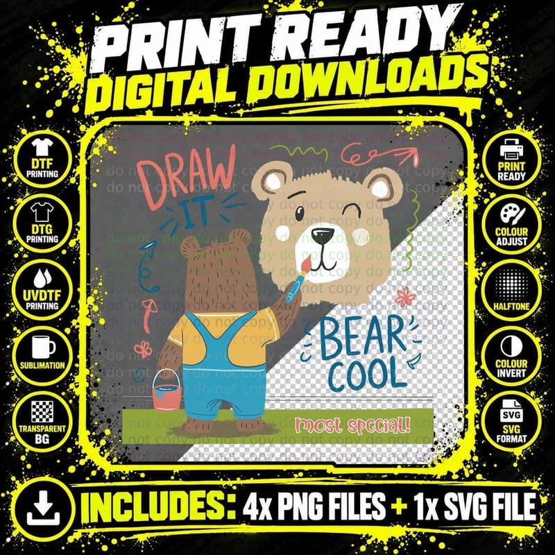 Draw It Bear Cool Most Special! Sarcastic Animal T-Shirt Png SVG Digital Bundle