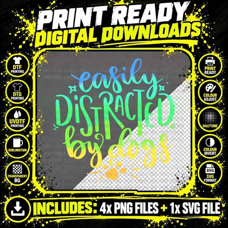 Easily Distracted by Dogs Dog Owner Puppy Lover Cute Png SVG Digital Bundle