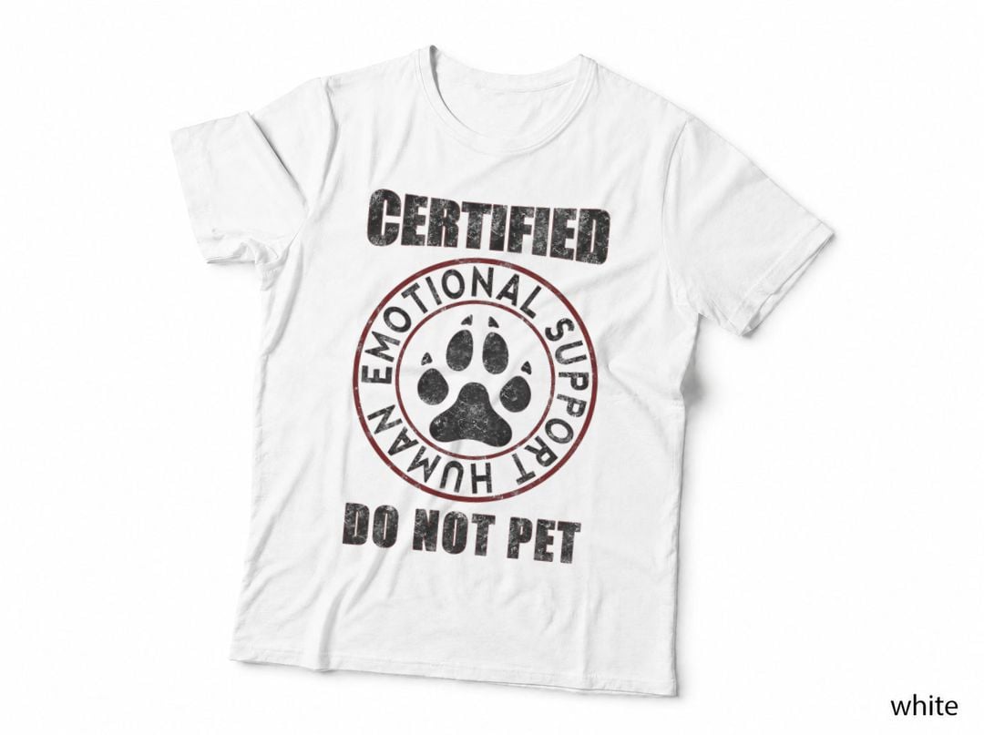 Emotional Support Human Do Not Pet - Service Dog Love Humor T-Shirt