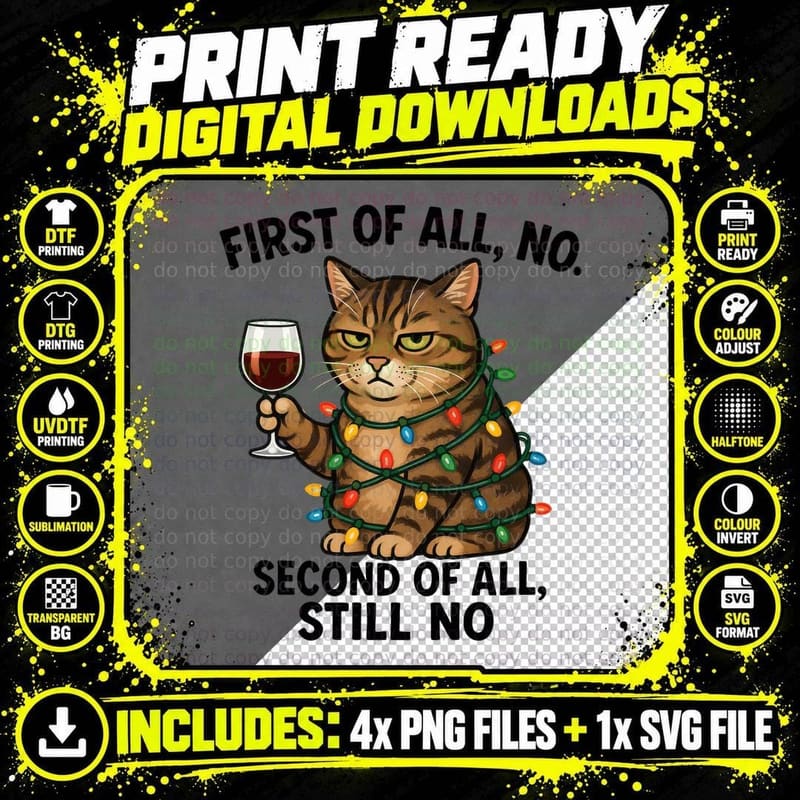 First of All No. Second of All Still No Sarcastic Animal Png SVG Digital Bundle