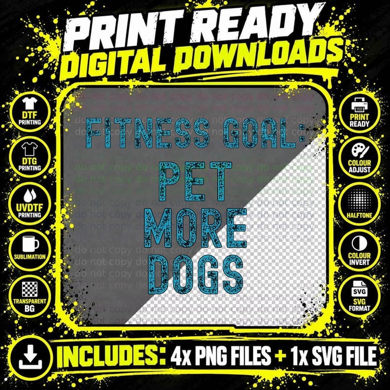 Fitness Goals Pet More Dogs Dog Lover Apparel, for Women Png SVG Digital Bundle