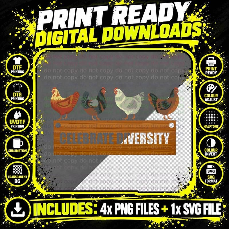For Funny Farmers Celebrate Diversity Chicken Chickens Png SVG Digital Bundle