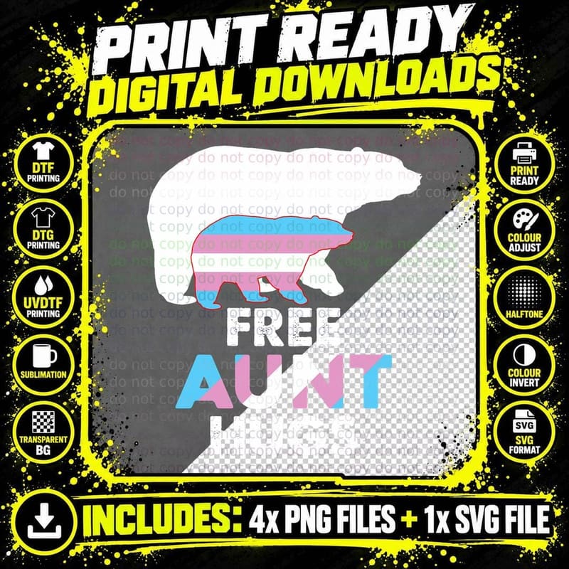 Free Aunt Hugs Transgender Rainbow Bear LGBT Pride Gay Png SVG Digital Bundle