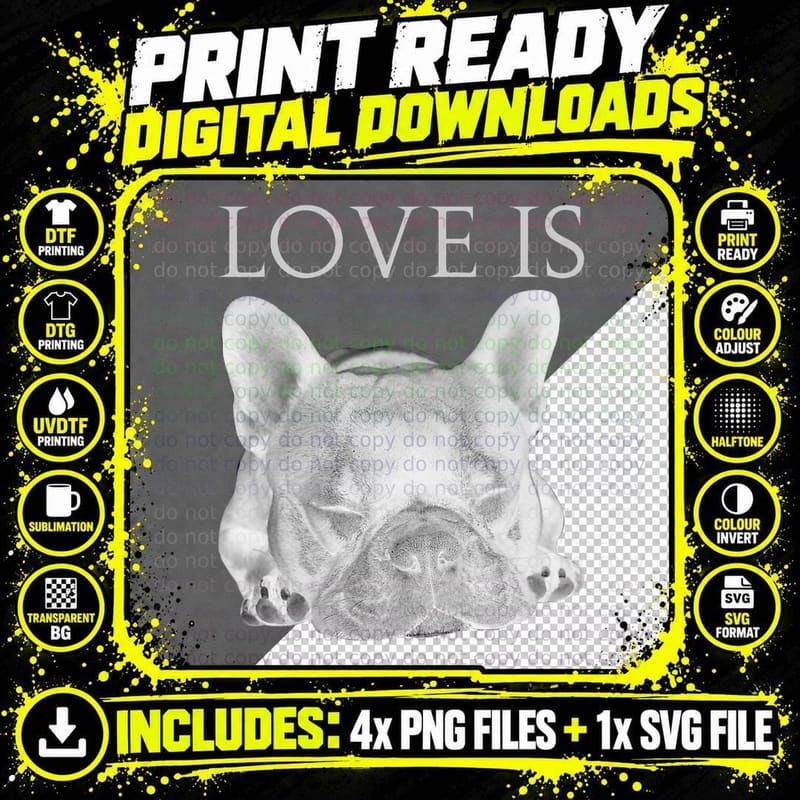 French Bulldog Shirt Love Is Cute Frenchie Dog Mom Gifts Png SVG Digital Bundle