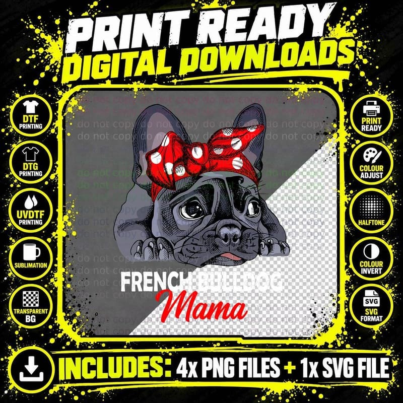 Frenchie Mama French Bulldog Dog Mom, French Bulldogs Png SVG Digital Bundle