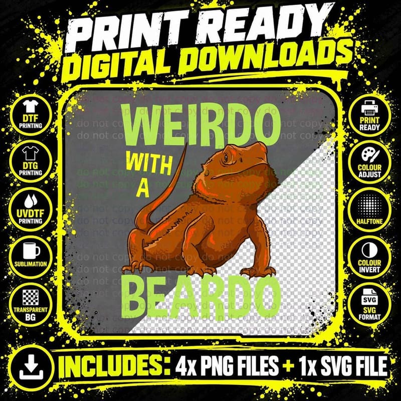 Funny Bearded Dragon Weirdo with a Beardo Reptile Lizard Png SVG Digital Bundle