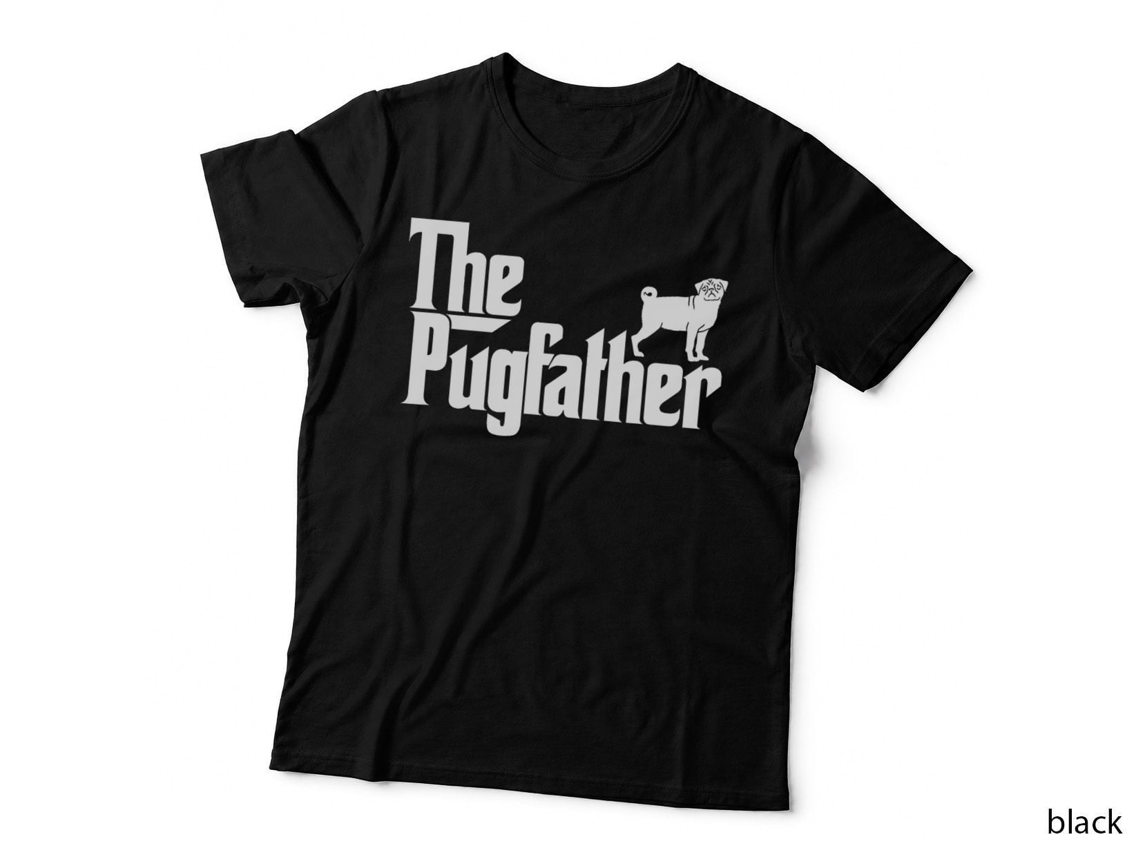 Funny Pug Owner the Pugfather Pug Father Gift, Pugs for Women, Dog Lover T-Shirt
