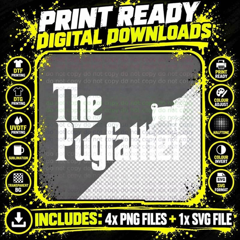 Funny Pug Owner the Pugfather Pug Father Gift Png SVG Digital Bundle