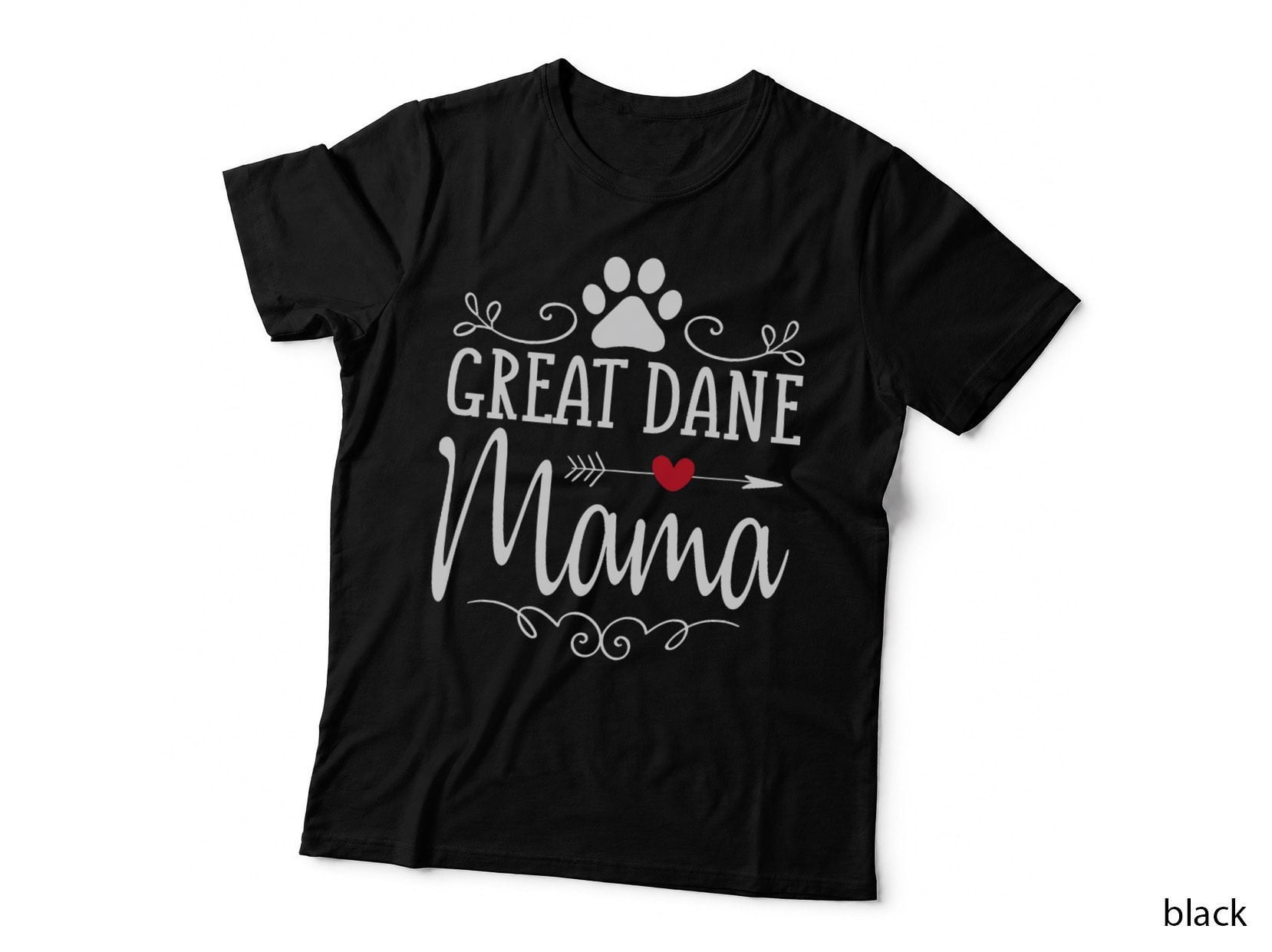 Great Dane Mama - Great Dane Mama Shirt Gift, Dog Mom, Pet Lover T-Shirt