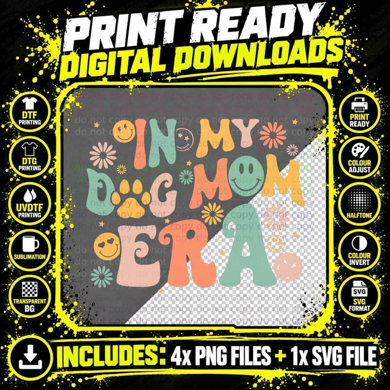 Groovy in My Dog Mom Era Funny Mother Dog Lover for Png SVG Digital Bundle