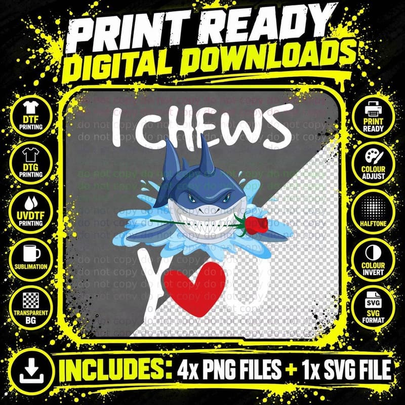 I Chews You - Shark Lovers Wildlife Marine Biologist Png SVG Digital Bundle