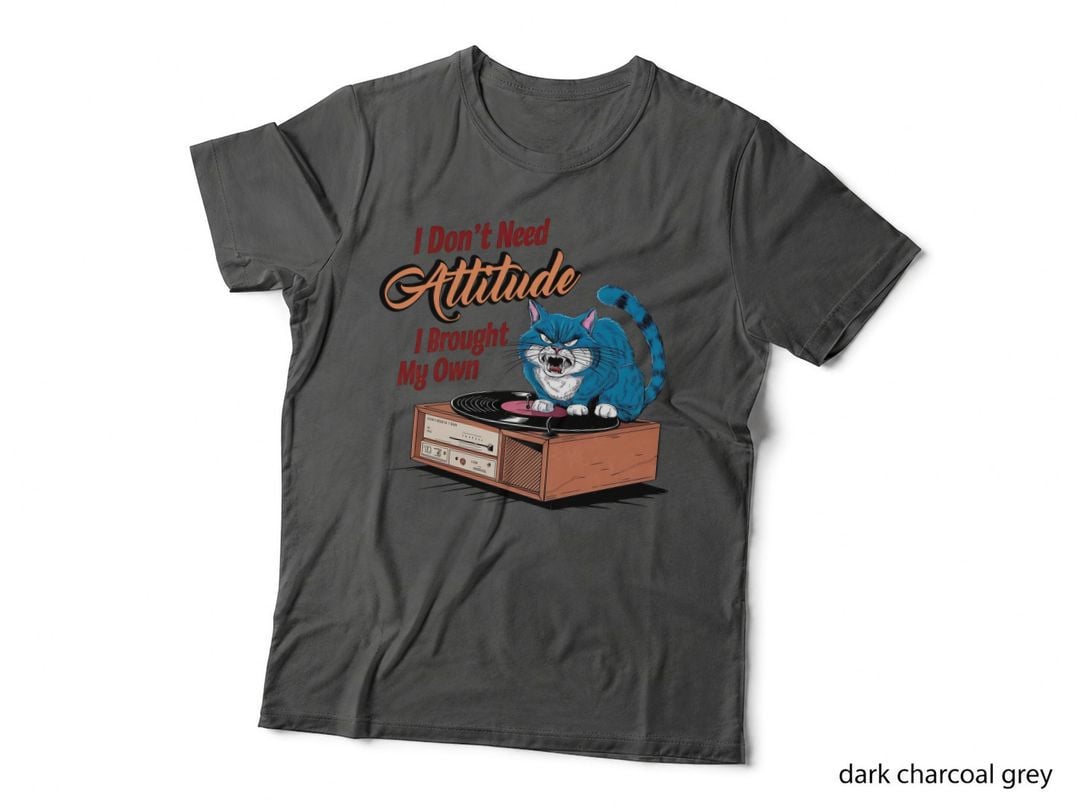 I Don't Need Attitude I Brought My Own Sarcastic Animal T-Shirt