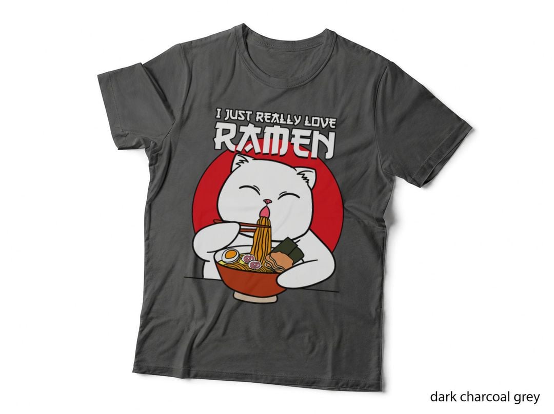 I Just Really Love Ramen Cat Japanese Kitty Noodle Soup Gift T-Shirt