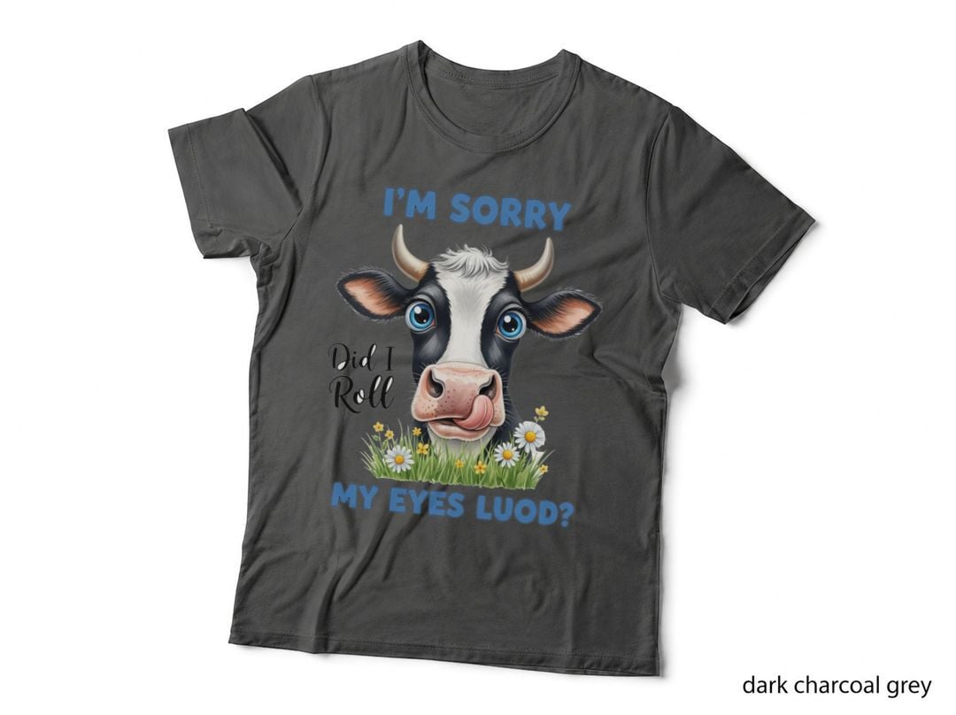 I'm Sorry Did I Roll My Eyes Luod Sarcastic Animal T-Shirt
