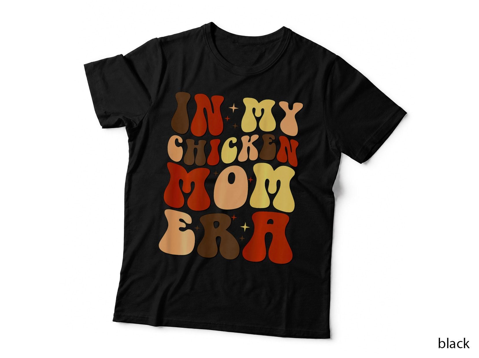 In My Chicken Mom Era, Chicken Lady, Chickens Front and Back T-Shirt