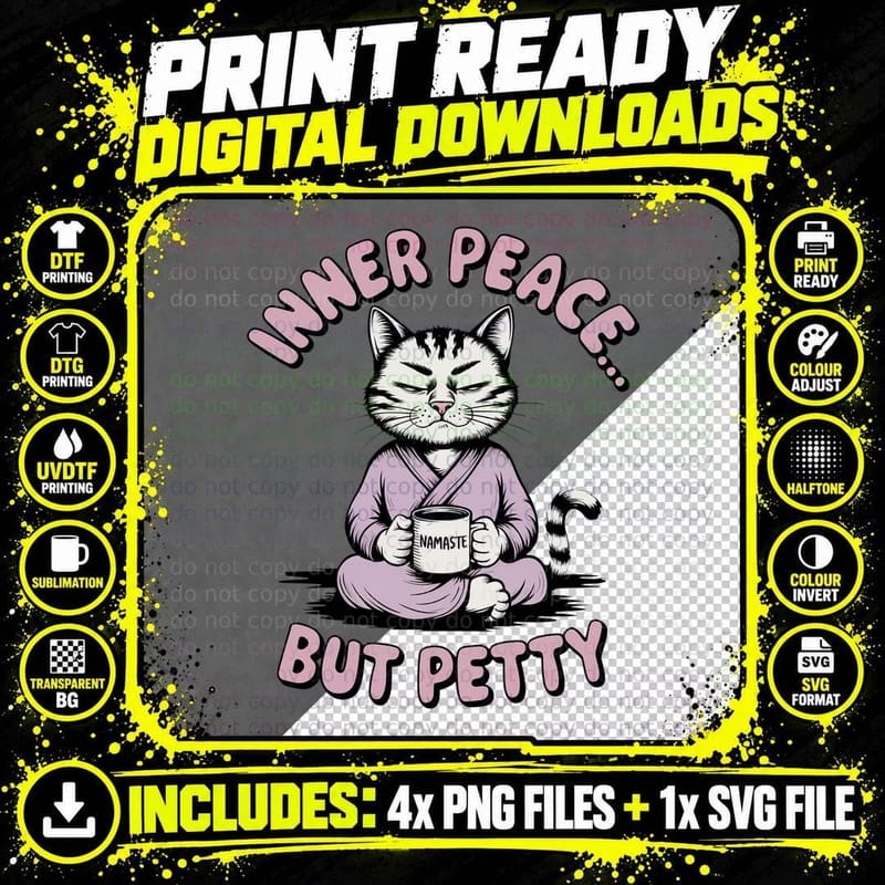 Inner Peace... but Petty Sarcastic Animal T-Shirt Png SVG Digital Bundle