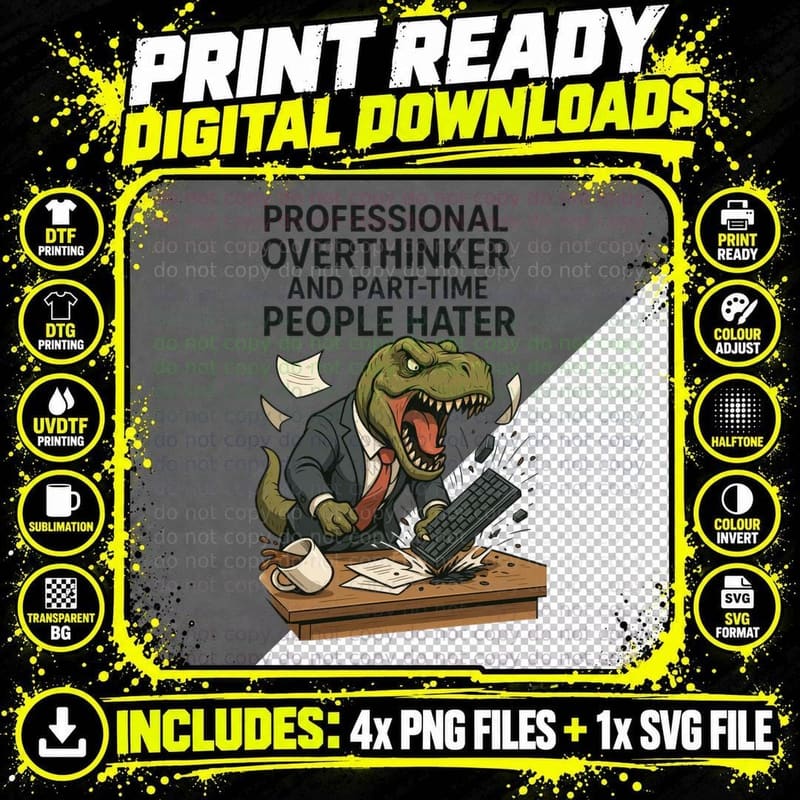 Professional Overthinker and Part-Time People Hater Png SVG Digital Bundle