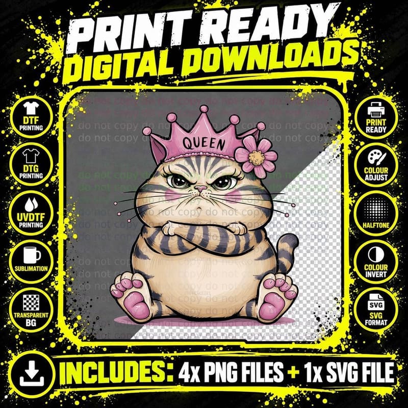 Queen Sarcastic Animal T-Shirt, Fat Cat Wearing Crown Png SVG Digital Bundle