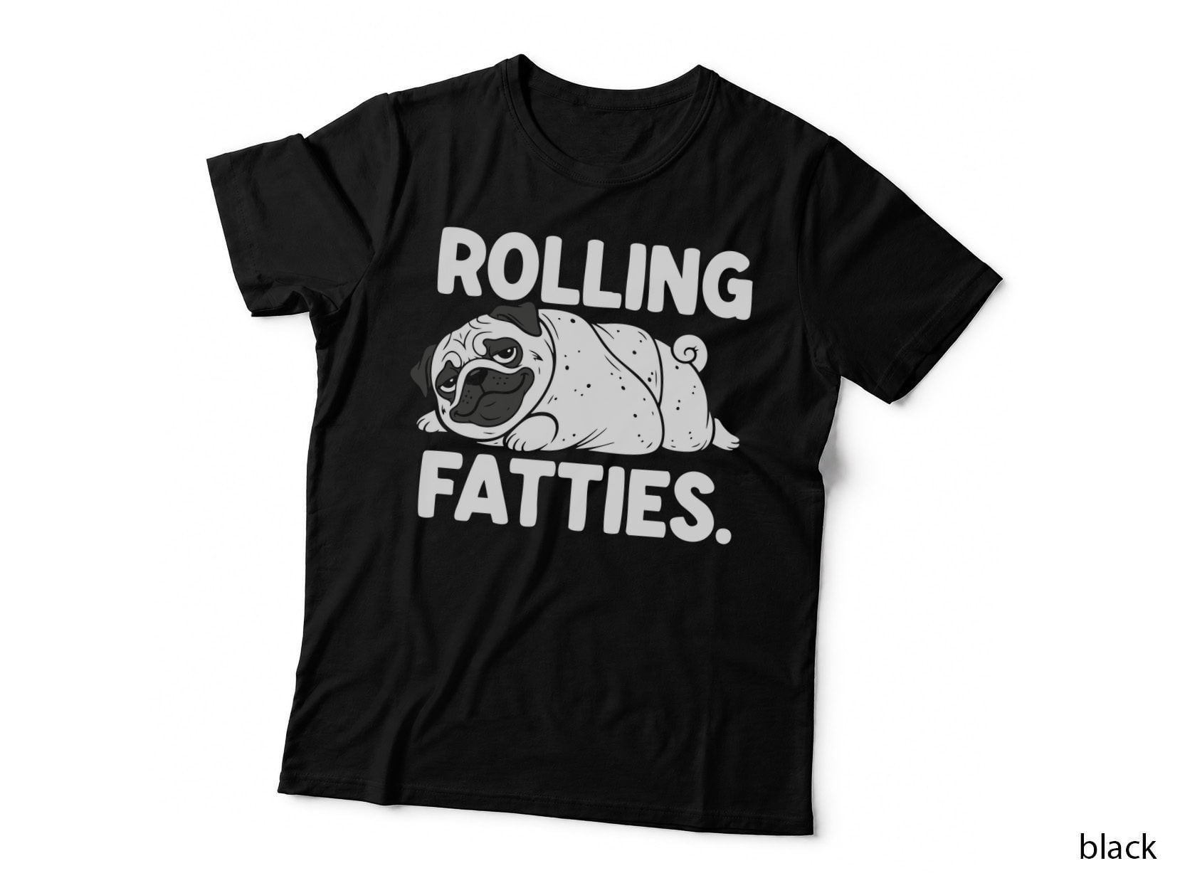 Rolling Fatties. Funny Dog T-Shirt, Fat Dog Rolling Graphic Tee