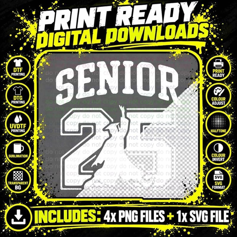 Senior 25 Graduation T-Shirt, Senior Text with Dragon Png SVG Digital Bundle