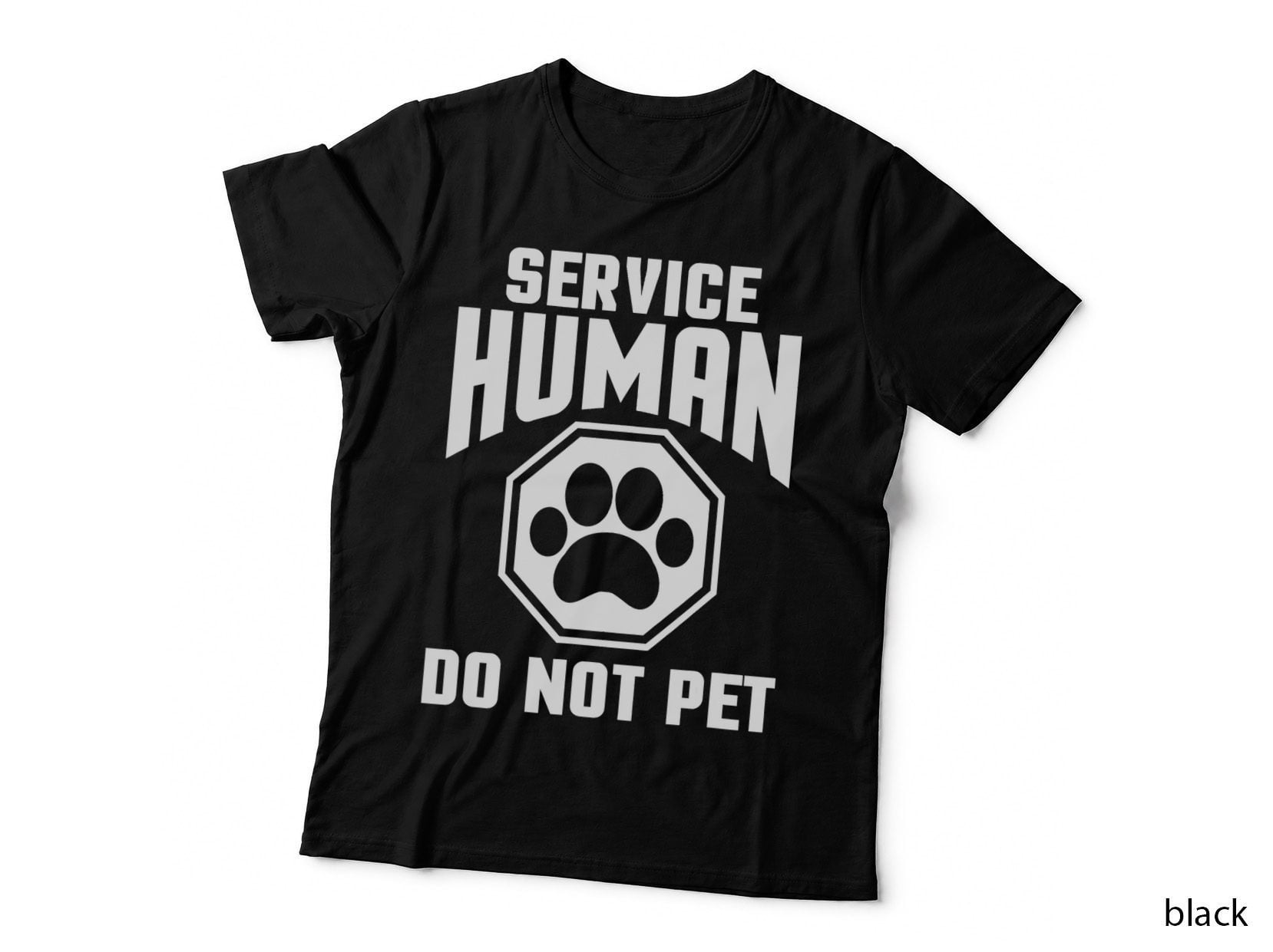 Service Human Design Do Not Pet Funny Dog Lover Quote Print T-Shirt