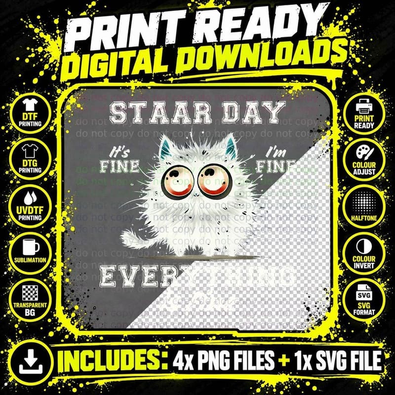 Staar Day It's Fine I'm Fine Everything Is Fine Teacher Png SVG Digital Bundle