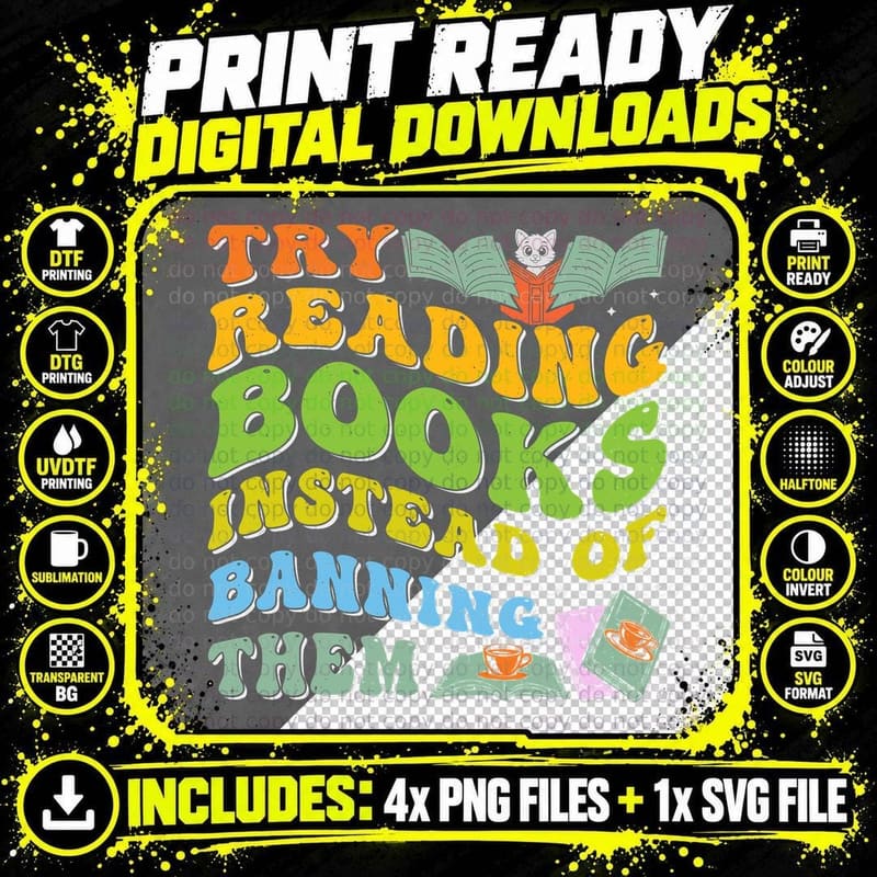 Try Reading Books Instead of Banning Them Toddler Kids Png SVG Digital Bundle