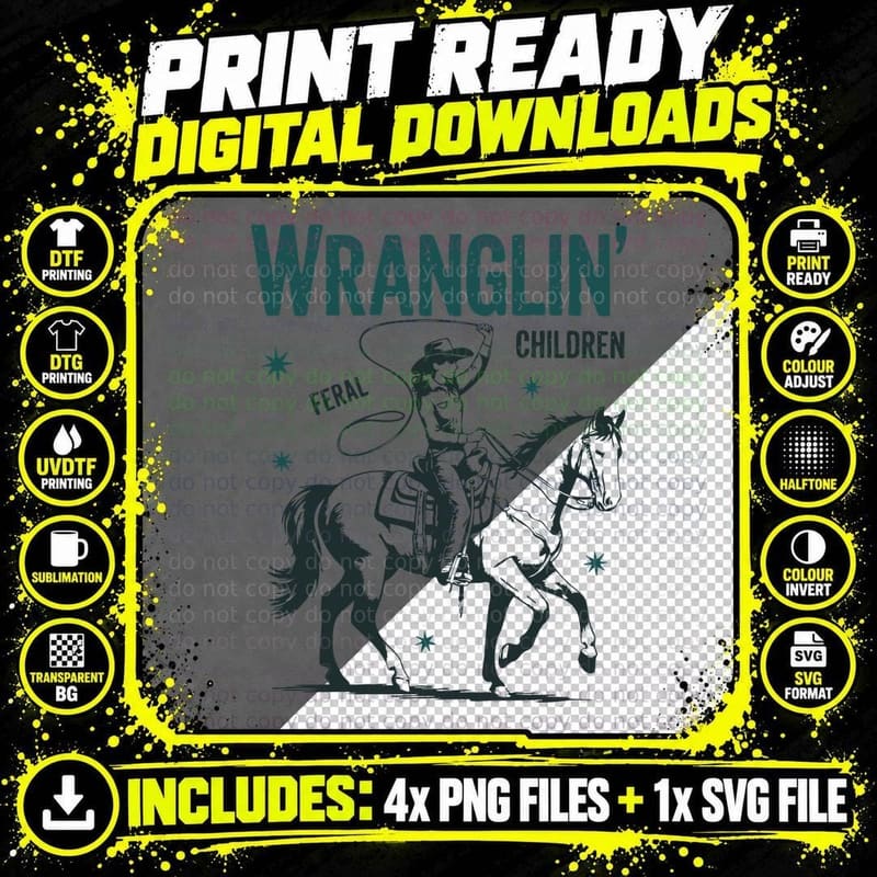Wranglin' Children Feral Sarcastic Animal T-Shirt Png SVG Digital Bundle