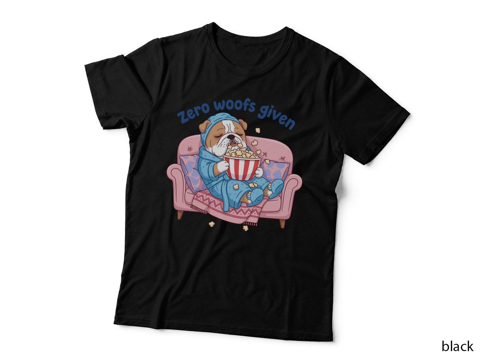 Zero Woofs Given Funny Dog T-Shirt, Bulldog Lounging with Popcorn Graphic Tee
