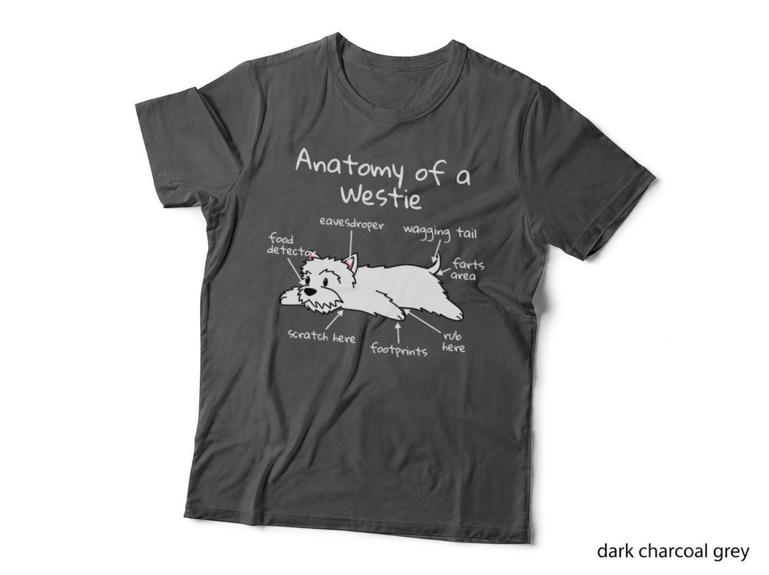 Anatomy of a Westie T-Shirt Funny Dog, West Highland White Terrier