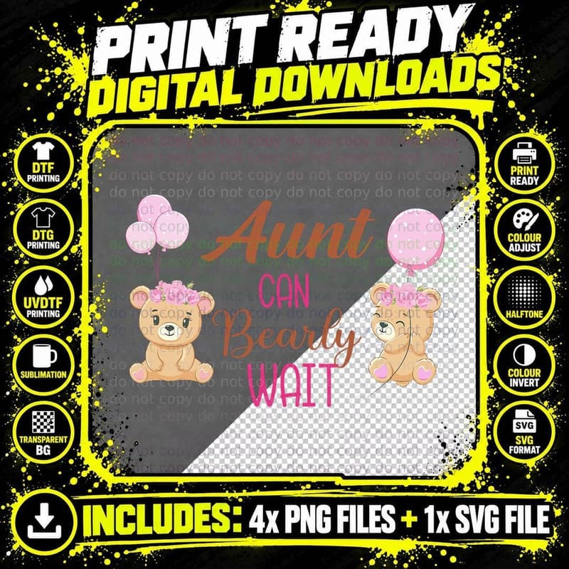 Aunt Can Bearly Wait Bear Gender Neutral Girl Baby Png SVG Digital Bundle
