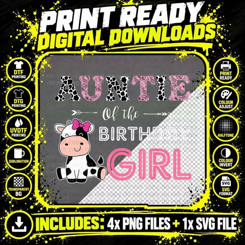 Auntie of the Birthday Girl Farm Cow Auntie Matching Png SVG Digital Bundle